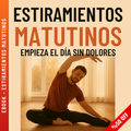 Estiramientos Matutinos